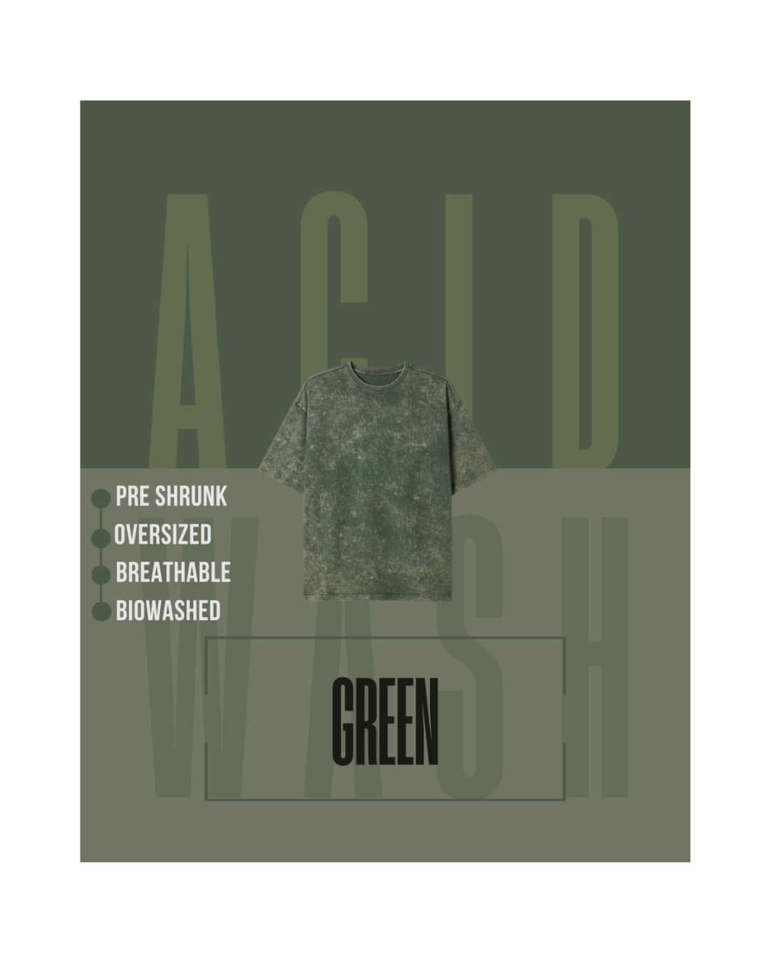 ACID WASH OVERSIZED- GREEN